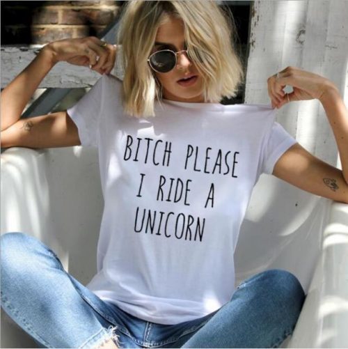 Bitch Please I Ride a Unicorn T-Shirt