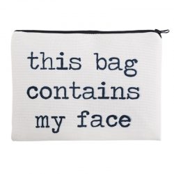 This Bag Contains My Face Makeup Bag